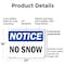 Signmission No Snow, 24 in W x Rectangle, Plastic OS-2PACK-NS-P-1824-L-14811 - alternate 6